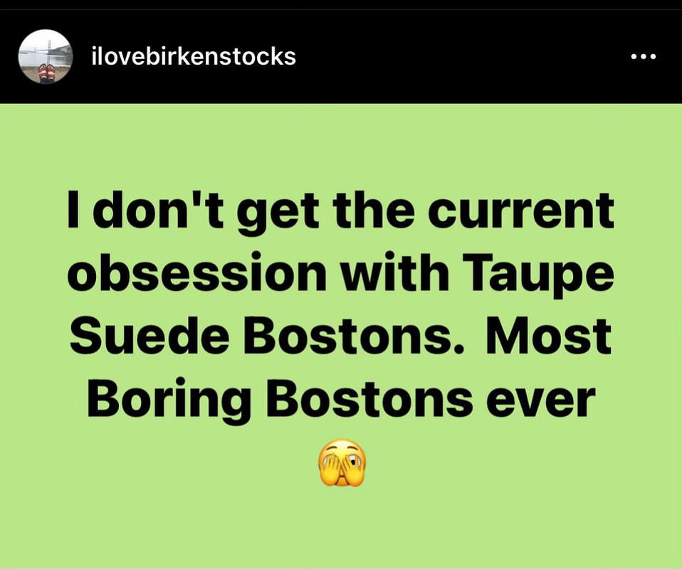 Taupe Suede Bostons, I Love Birkenstocks, TikTok, Bostons, Taupe Birkenstocks, Taupe Suede